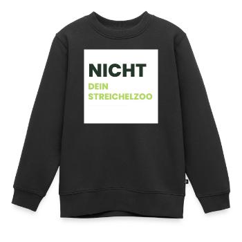 Nicht Dein Streichelzoo Print auf Panel PWSDHG - Kinder Premium Organic Sweatshirt - Schwarz - Vorne - AI Model Kid Female (0cm)
