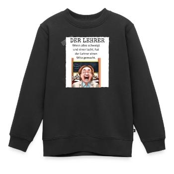 Leher witz - Kinder Premium Organic Sweatshirt - Schwarz - Vorne - AI Model Kid Female (0cm)
