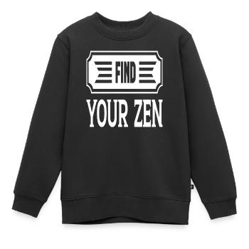 Find Your Zen - Kinder Premium Organic Sweatshirt - Schwarz - Vorne - AI Model Kid Female (0cm)
