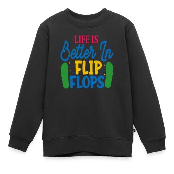 Life is better in Flip Flops - Kinder Premium Organic Sweatshirt - Schwarz - Vorne - AI Model Kid Female (0cm)