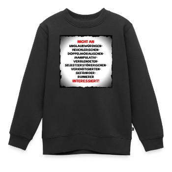 vermeide schlechtes - Kinder Premium Organic Sweatshirt - Schwarz - Vorne - AI Model Kid Female (0cm)