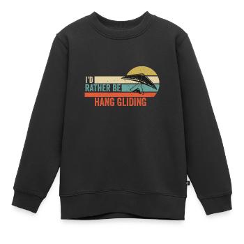 Hang Gliding - I'd Rather Be Hang Gliding gift - Kids Premium Organic Sweatshirt - black - Front - AI Model Kid Female (0cm)