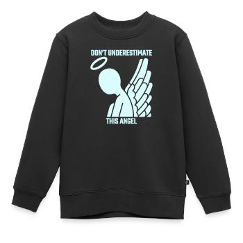 Ne sous-estimez pas cet ange - Sweat Premium enfant bio - noir - Devant - AI Model Kid Female (0cm)
