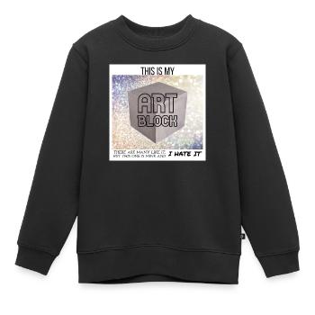 This is my Art Block - Kids Premium Organic Sweatshirt - black - Front - AI Model Kid Female (0cm)