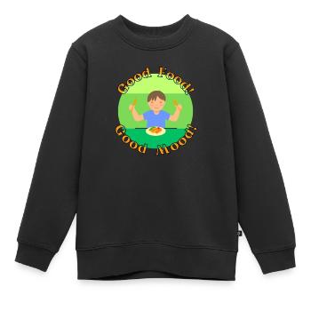Good Food, Good Mood! - Kinder Premium Organic Sweatshirt - Schwarz - Vorne - AI Model Kid Female (0cm)