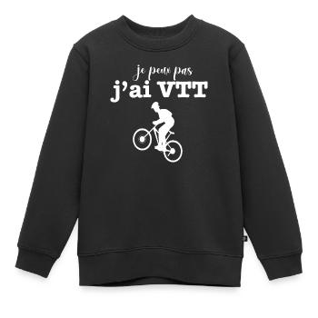 je peux pas j ai VTT - Sweat Premium enfant bio - noir - Devant - AI Model Kid Female (0cm)