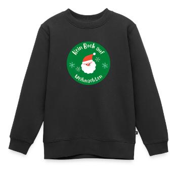 Kein Bock auf Weihnachten - Kinder Premium Organic Sweatshirt - Schwarz - Vorne - AI Model Kid Female (0cm)