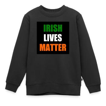 Irish lives matter - Sweat Premium enfant bio - noir - Devant - AI Model Kid Female (0cm)