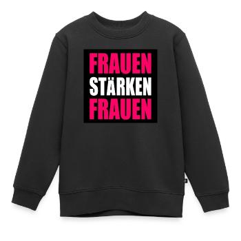 frauen stärken frauen - Kinder Premium Organic Sweatshirt - Schwarz - Vorne - AI Model Kid Female (0cm)