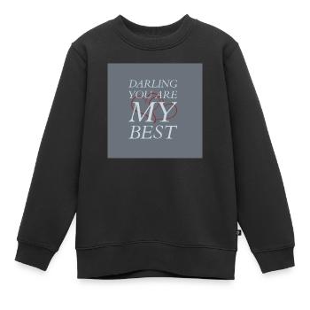 Darling you are my best - Kinder Premium Organic Sweatshirt - Schwarz - Vorne - AI Model Kid Female (0cm)
