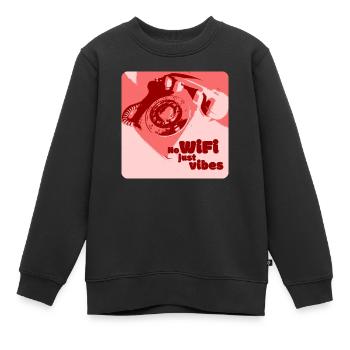 Pas de Wifi, juste des vibrations - Sweat Premium enfant bio - noir - Devant - AI Model Kid Female (0cm)