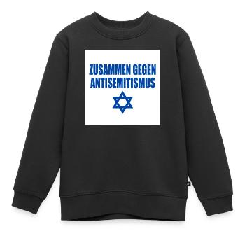 zusammen gegen antisemitismus - Kinder Premium Organic Sweatshirt - Schwarz - Vorne - AI Model Kid Female (0cm)