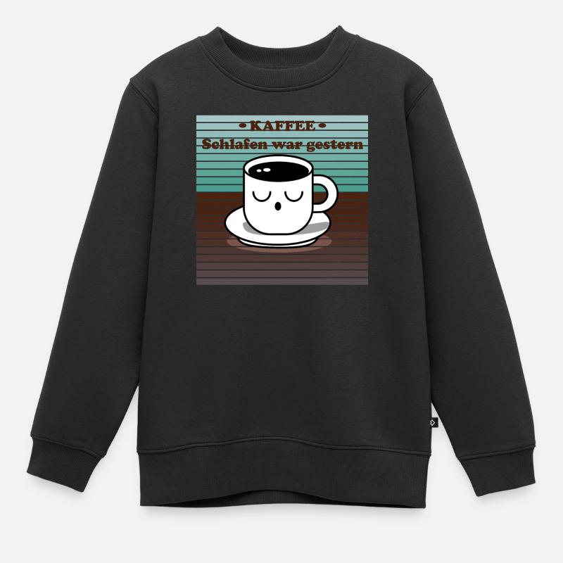 Design "Müde Brühe" - Kinder Premium Organic Sweatshirt - Schwarz