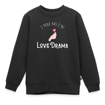 Ich kann nicht, ich liebte das Drama - Kinder Premium Organic Sweatshirt - Schwarz - Vorne - AI Model Kid Female (0cm)