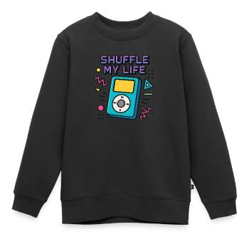 Shuffle your life - Kinder Premium Organic Sweatshirt - Schwarz - Vorne - AI Model Kid Female (0cm)