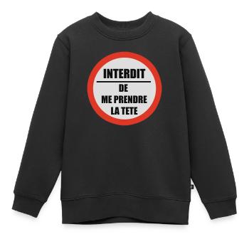 Interdit de me prendre la tête - Sweat Premium enfant bio - noir - Devant - AI Model Kid Female (0cm)