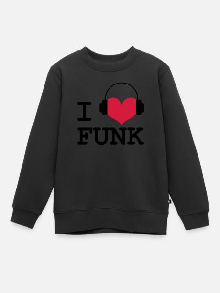 I Love Funk ! - Sweat Premium enfant bio - noir