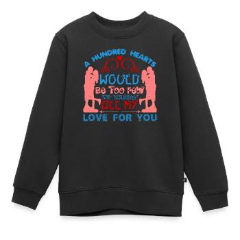 CENT CŒURS SERAIENT TROP FOUS POUR TOUT PORTER - Sweat Premium enfant bio - noir - Devant - AI Model Kid Female (0cm)