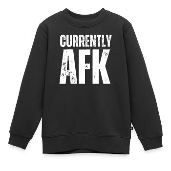 Aktuell AFK Funny Gaming Gamer Zitat - Kinder Premium Organic Sweatshirt - Schwarz - Vorne - AI Model Kid Female (0cm)