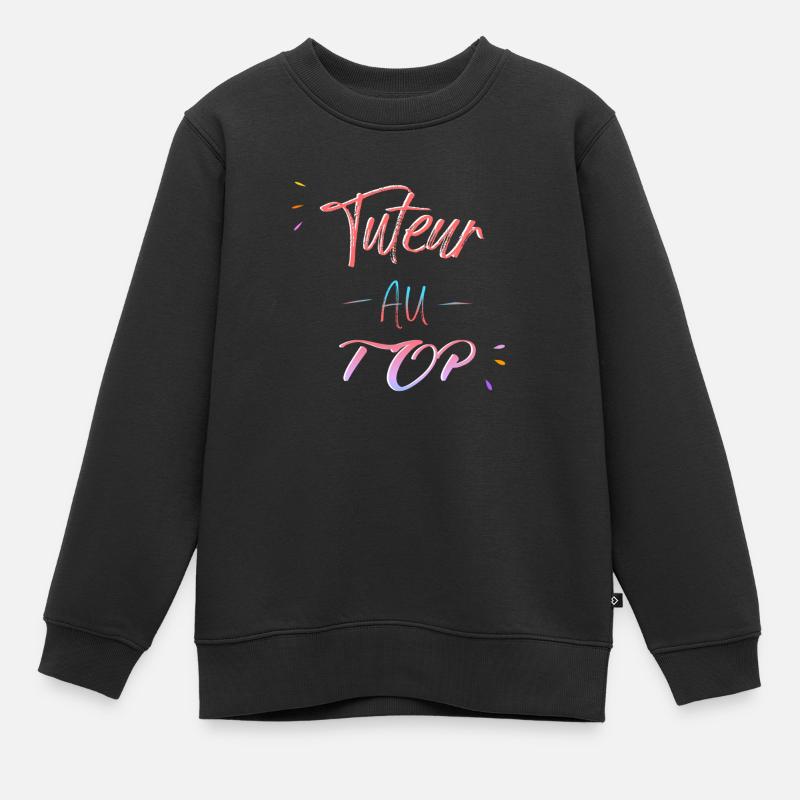 tuteur au top - Sweat Premium enfant bio - noir