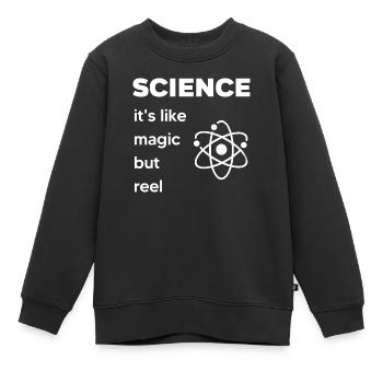 WISSENSCHAFT Es ist wie Magie, aber echt - Kinder Premium Organic Sweatshirt - Schwarz - Vorne - AI Model Kid Female (0cm)