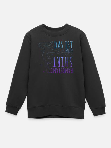 Das Ist Mein Handstand Shirt Trainer Sportverein T - Kinder Premium Organic Sweatshirt - Schwarz