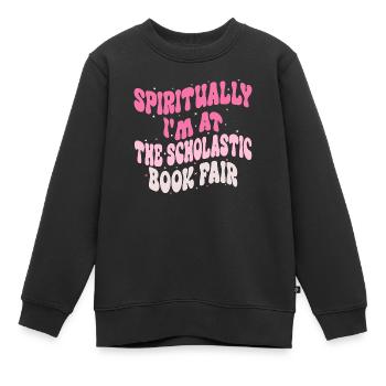 Geistlich bin ich auf der Scholastic Book Fair - Kinder Premium Organic Sweatshirt - Schwarz - Vorne - AI Model Kid Female (0cm)