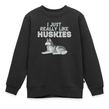 J’aime vraiment Huskies Dog Gift - Sweat Premium enfant bio - noir - Devant - AI Model Kid Female (0cm)