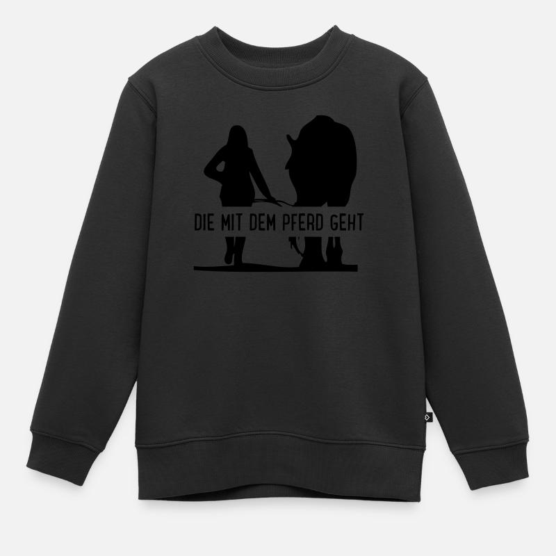 Die mit dem Pferd geht - Kinder Premium Organic Sweatshirt - Schwarz