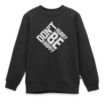 dont hurry be happy - Kinder Premium Organic Sweatshirt - Schwarz - Vorne - AI Model Kid Female (0cm)