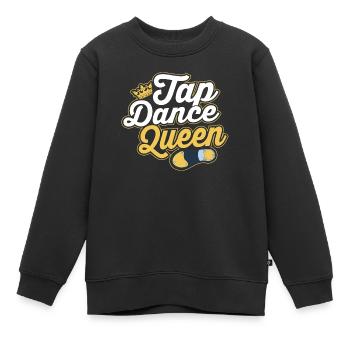 Tap Dance Queen Tap Dancing Tap Dancer - Kinder Premium Organic Sweatshirt - Schwarz - Vorne - AI Model Kid Female (0cm)