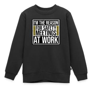 C’est drôle que je sois la raison des réunions de sécurité au travail - Sweat Premium enfant bio - noir - Devant - AI Model Kid Female (0cm)