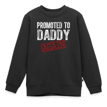 Promoted to Daddy Again Dad Pregnancy Announcement - Kinder Premium Organic Sweatshirt - Schwarz - Vorne - AI Model Kid Female (0cm)