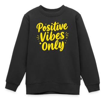 Positive Vibes Nur positive Vibes - Kinder Premium Organic Sweatshirt - Schwarz - Vorne - AI Model Kid Female (0cm)