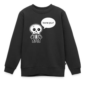Bon-jour ! - Jeu de mots amusant sur le squelette - Sweat Premium enfant bio - noir - Devant - AI Model Kid Female (0cm)