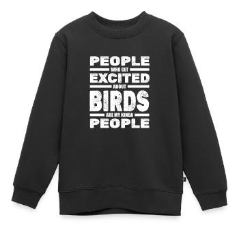 Vogelbeobachter Vögel Beobachten Ornithologe - Kinder Premium Organic Sweatshirt - Schwarz - Vorne - AI Model Kid Female (0cm)