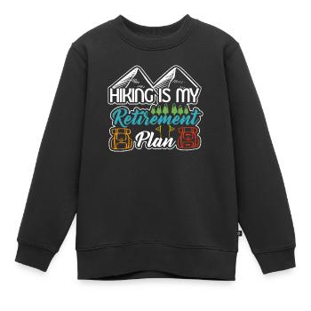 Wandern ist dieses Jahr meine Altersvorsorge - Kinder Premium Organic Sweatshirt - Schwarz - Vorne - AI Model Kid Female (0cm)