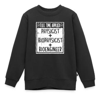 Physicien physicien - Sweat Premium enfant bio - noir - Devant - AI Model Kid Female (0cm)