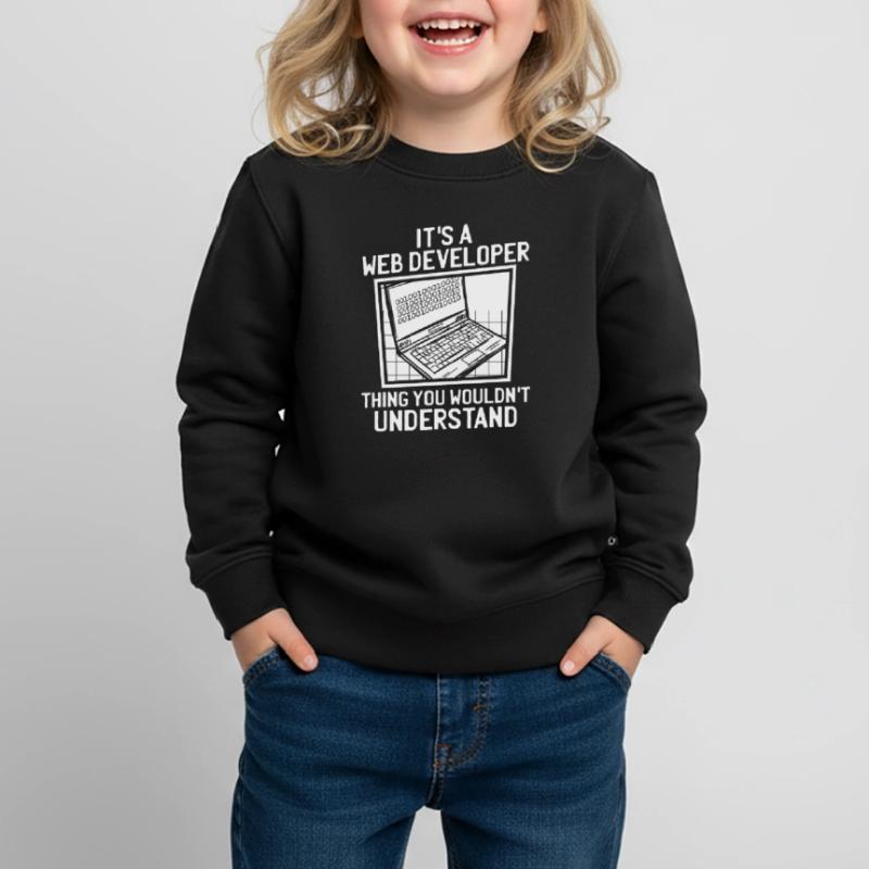 Web Developer Web Developer Kids Premium Organic Sweatshirt