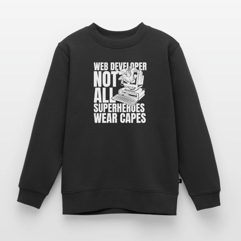 Web Developer Web Developer Kids Premium Organic Sweatshirt