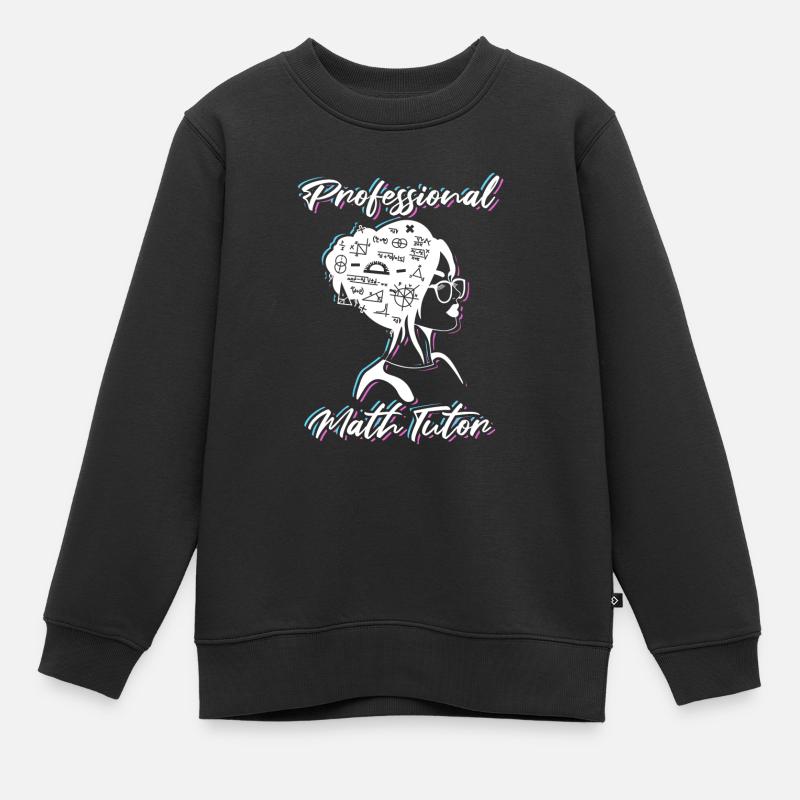 Mathelehrer Mathe Lehrer Mathe Nachhilfelehrer - Kinder Premium Organic Sweatshirt - Schwarz