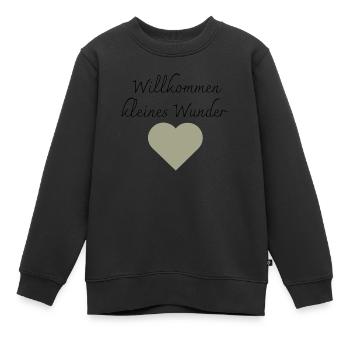 Willkommen kleines Wunder Aufdruck - Kinder Premium Organic Sweatshirt - Schwarz - Vorne - AI Model Kid Female (0cm)