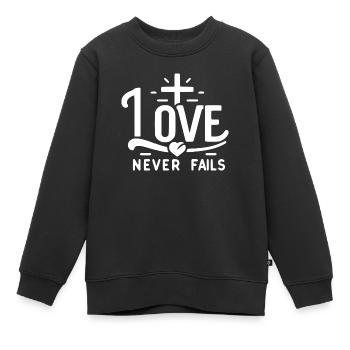 Love Never Fails - Kids Premium Organic Sweatshirt - black - Front - AI Model Kid Female (0cm)