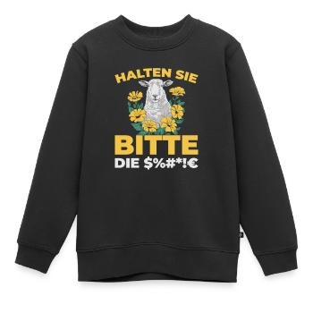 Schaf Halten Sie Bitte Die Fresse - Kinder Premium Organic Sweatshirt - Schwarz - Vorne - AI Model Kid Female (0cm)