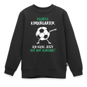 Tschüss Kindergarten -Einschulung Fußball Dab - Kinder Premium Organic Sweatshirt - Schwarz - Vorne - AI Model Kid Female (0cm)