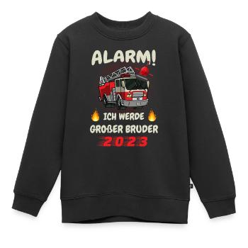 Alarm - ich werde großer Bruder 2023 Feuerwehr - Kinder Premium Organic Sweatshirt - Schwarz - Vorne - AI Model Kid Female (0cm)