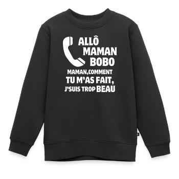 Mama, super Mama, schönes Kind - Kinder Premium Organic Sweatshirt - Schwarz - Vorne - AI Model Kid Female (0cm)