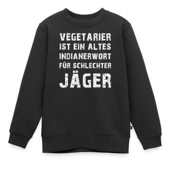 Vegetarier Witz Anti Vegan Spruch Fleischesser - Kinder Premium Organic Sweatshirt - Schwarz - Vorne - AI Model Kid Female (0cm)