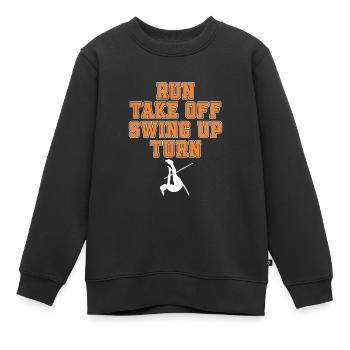 Run Turn Off Swing Up Turn Pole Vault - Kids Premium Organic Sweatshirt - black - Front - AI Model Kid Female (0cm)