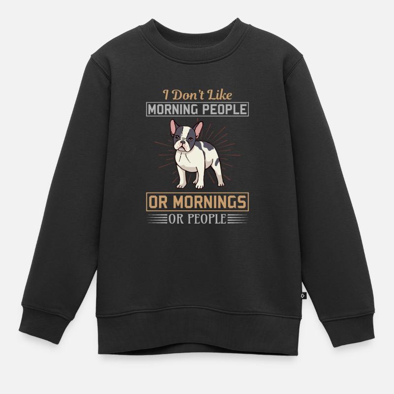 Pas de chien du matin - Sweat Premium enfant bio - noir